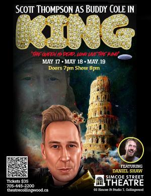 Scott Thompson to Play Buddy Cole in KING at Simcoe Street Theatre in May 