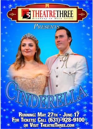 Theatre Three Presents CINDERELLA Next Month Image