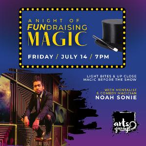 Arts Garage Will Host 'A Night Of Fundraising Magic' In July 