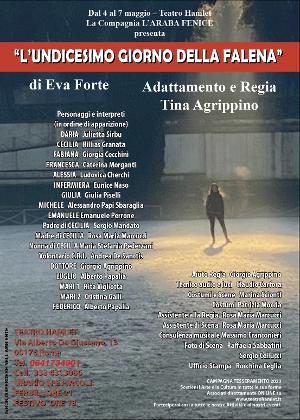 L'UNDICESIMO GIORNO DELLA FALENA Di Eva Forte Con La Regia Tina Agrippino Al Teatro Hamlet-Roma 