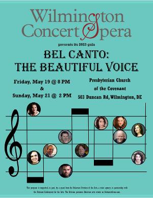 Wilmington Concert Opera to Present BEL CANTO: THE BEAUTIFUL VOICE 