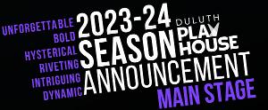 Duluth Playhouse Reveals 2023-2024 Main Stage Season 