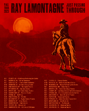 Ray Lamontagne Brings 'Just Passing Through' 2023 Tour To Boch Center Wang Theatre 