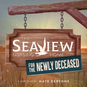 Kathy Fitzgerald, Heath Saunders, and More Will Lead Industry Reading Of THE SEAVIEW NURSING HOME FOR THE NEWLY DECEASED 