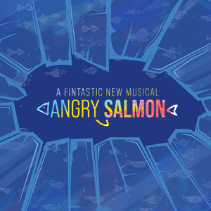 ANGRY SALMON Comes to The Bridewell Theatre in August  Image