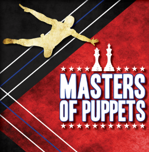 James Roday Rodriguez and Legacy Theatre Present The World Premiere Of MASTERS OF PUPPETS Image