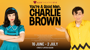 YOU'RE A GOOD MAN, CHARLIE BROWN Flies Into The Alex Theatre 
