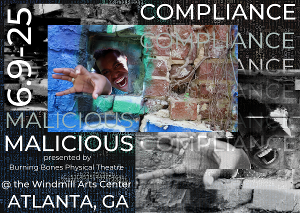 MALICIOUS COMPLIANCE Will Be Performed by Burning Bones Physical Theatre Image