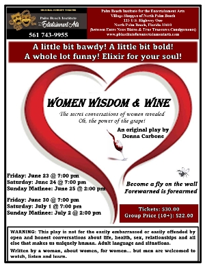 Palm Beach Institute for the Entertainment Arts to Present WOMEN WISDOM AND WINE in June 