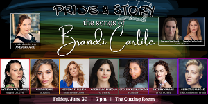PRIDE AND STORY: The Songs Of Brandi Carlile Will Play The Cutting Room Image
