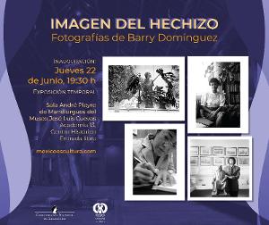 Inaugurarán Imagen Del Hechizo, Exposición Fotoperiodística De Barry Domínguez  Image