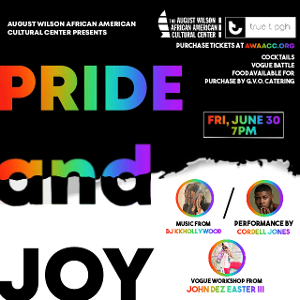 August Wilson African American Cultural Center Presents PRIDE & JOY: A Celebration of Voguing and LGBTQ+ Pride Month  Image