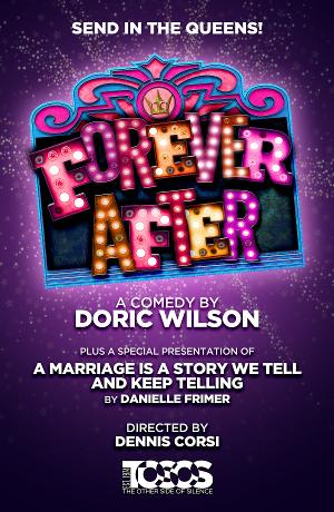FOREVER AFTER Comes to TOSOS Theater Company in August  Image