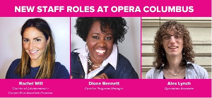 Opera Columbus Highlights Administrative Talent With New Staff Roles Image