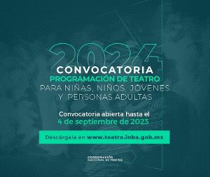 Abren Convocatoria Para Integrar La Programación De Teatro Para Adultos Y De Teatro Para Niñas, Niños Y Jóvenes 2024 Image