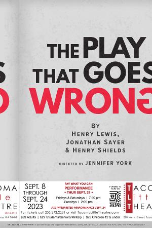 THE PLAY THAT GOES WRONG Comes to Tacoma Little Theatre 