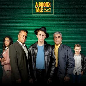 A BRONX TALE Opens On August 12 At CM Performing Arts Center 