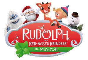RUDOLPH THE RED-NOSED REINDEER THE MUSICAL Returns To The Orpheum December 19 Image
