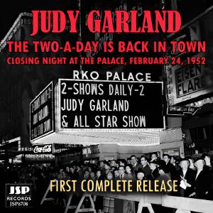 JSP Records to Issue Judy Garland's 1952 NY Palace Closing Night 