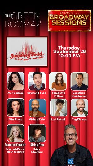 SWEENEY TODD Cast to Join BROADWAY SESSIONS This Week Image