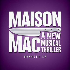 New British Musical MAISON MAC Releases World Premiere Recording Image
