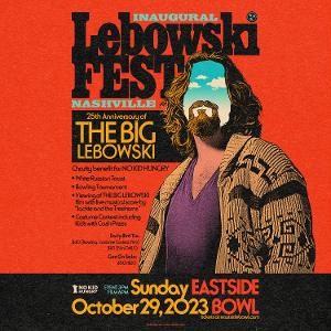LEBOWSKI FEST NASHVILLE Comes To Eastside Bowl, October 29 Image