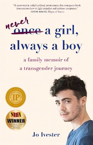 Memoir NEVER A GIRL, ALWAYS A BOY Will Be Adapted For The Stage Image