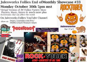 Julesworks Follies To Host End of Monthly #33 Warp Up Recap, October 30 Image