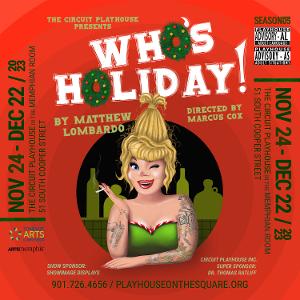 The Circuit Playhouse Presents WHO'S HOLIDAY! Image