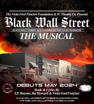 BLACK WALL STREET MUSICAL Debuts in May 2024 