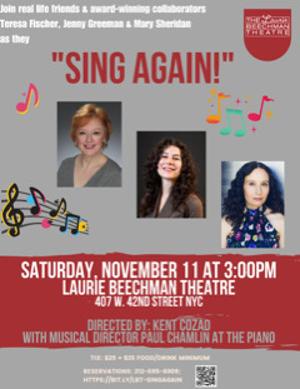 Teresa Fischer, Jenny Greeman and Mary Sheridan to Present SING AGAIN! in November 