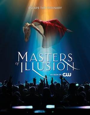 MASTERS OF ILLUSION LIVE! is Coming To The Playhouse On Rodney Square in November 