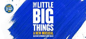 THE LITTLE BIG THINGS Will Release Exclusive Cast Recording 