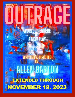 OUTRAGE By Allen Barton Extends at Beverly Hills Playhouse 