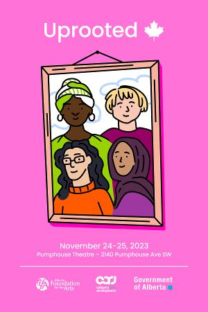 Handsome Alice Theatre Presents UPROOTED Image