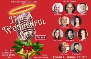 IT'S A WONDERFUL LIFE - ON AIR Will Play Simi Valley Cultural Arts Center in December 