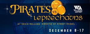 PIRATES VS LEPRECHAUNS Opens At The Wayward Artist Image