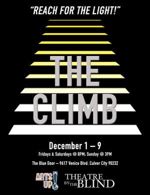 THE CLIMB Sheds A Light On The The Life And Journey Of The Blind At ArtsUp! LA 