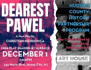 DEAREST PAWEL By Christian Mendonca Comes to Art House Productions 