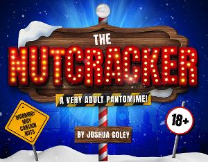 Cast Set For THE NUTCRACKER, A Very Adult Pantomime at The Turbine Theatre 