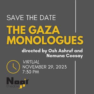 THE GAZA MONOLOGUES Comes to the Noor Theatre This Week 