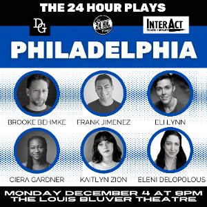 Interact Theatre Company Is Hosting The Second Ever THE 24 HOUR PLAYS In Philadelphia 