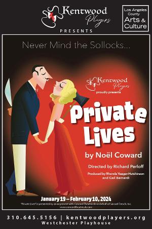 Kentwood Players Will Perform PRIVATE LIVES By Noël Coward Next Month 
