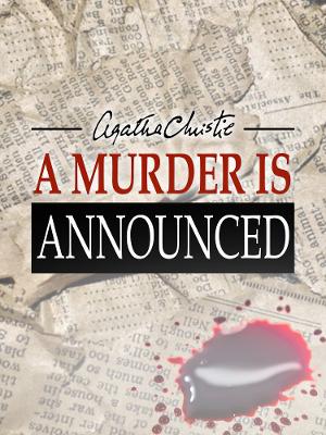 Way Off Broadway Will Kick Off It's 30th Anniversary Season With Agatha Christie's A MURDER IS ANNOUNCED 