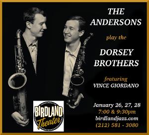 ANDERSONS PLAY THE DORSEY BROTHERS Set for Birdland Next Month Image
