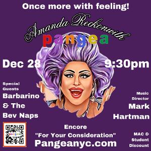 Amanda Reckonwith Returns to Pangea for One More Performance, December 28 