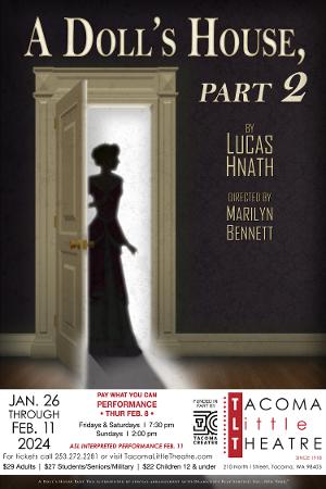 A DOLL'S HOUSE, PART 2 Announced At Tacoma Little Theatre Image