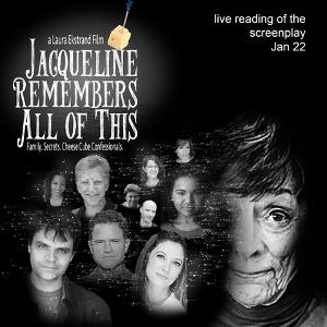 Reading of the Screenplay JACQUELINE REMEMBERS ALL OF THIS Comes to Vivid Stage This Month 