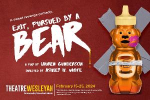 Circle Theatre Artistic Director To Direct EXIT, PURSUED BY A BEAR At Theatre Wesleyan, February 15-25 