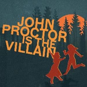 The Huntington Announces Cast And Creative Team Of JOHN PROCTOR IS THE VILLAIN 